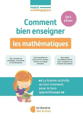 Comment bien enseigner les mathématiques