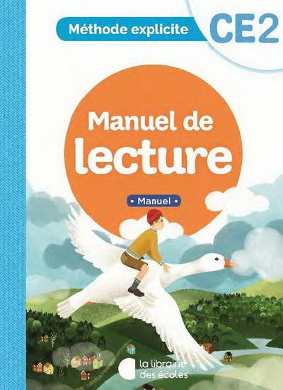 Lecture CE2 Méthode explicite. Manuel, Edition 2022