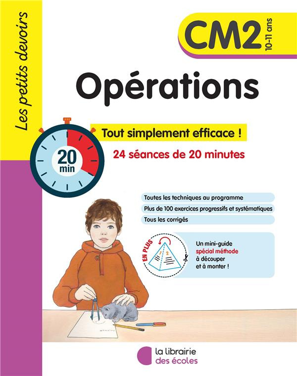 Opérations CM2. Tout simplement efficace ! 24 séances de 20 minutes