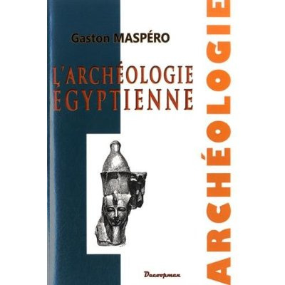 L'archéologie égyptienne