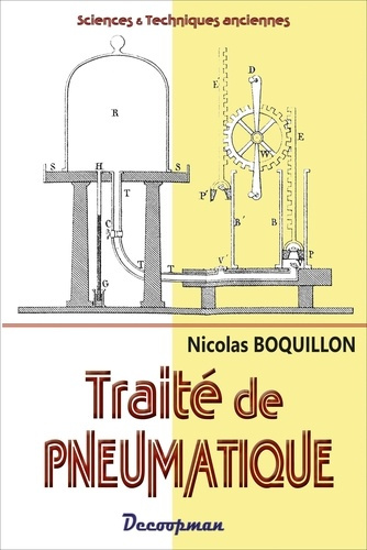 Traité de pneumatique. Des propriétés physiques de l'air et des gaz