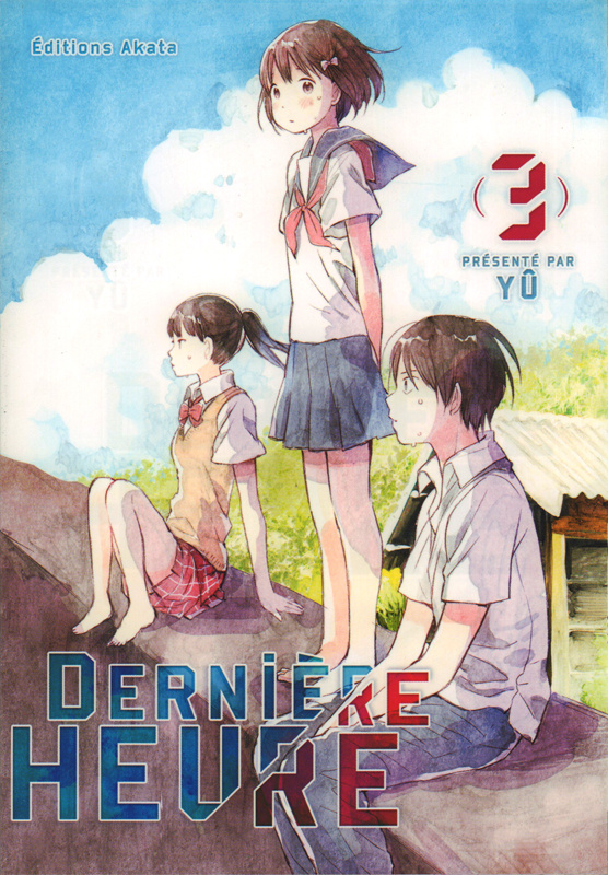 Dernière heure Tome 3