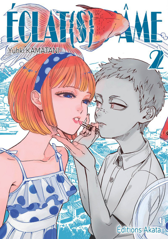 Eclat(s) d'âme Tome 2