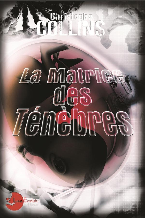 La matrice des ténèbres