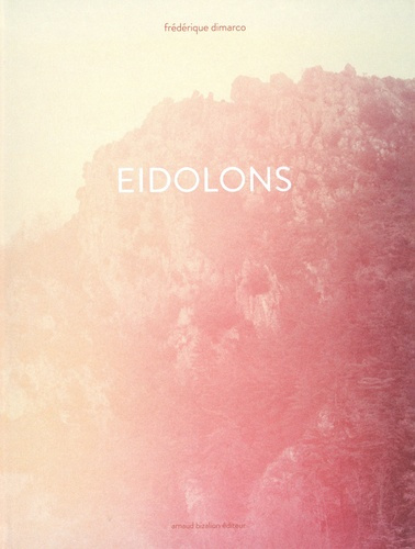 Eidolons. Edition bilingue français-anglais