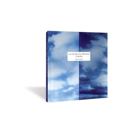 Le ciel de ma mémoire. Oracles