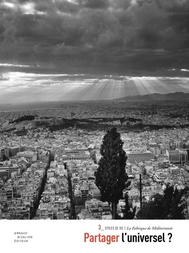 Partager l'universel ? D'une rive à l'autre