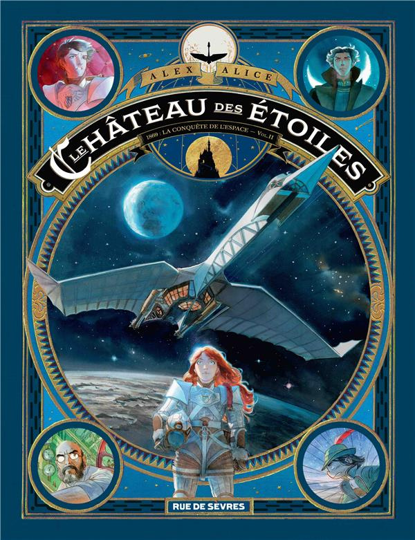 Le château des étoiles Tome 2 : 1869 : la conquête de l'espace. Seconde partie