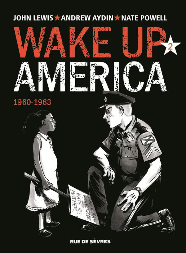 Wake up America Tome 2 : 1960-1963