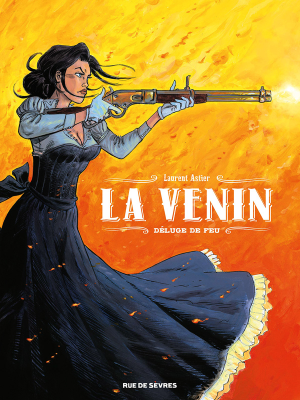 La Venin Tome 1 : Déluge de feu