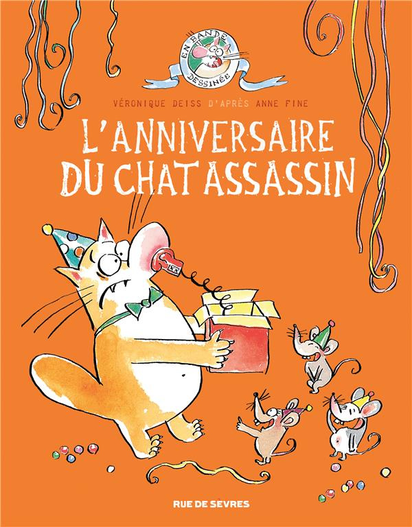 Le chat assassin : L'anniversaire du chat assassin