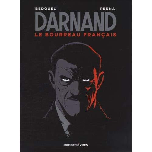 Darnand - Le bourreau français Intégrale : Coffret en 3 volumes