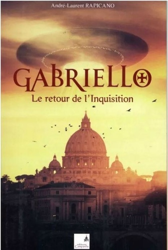 Gabriello. Le retour de l'Inquisition