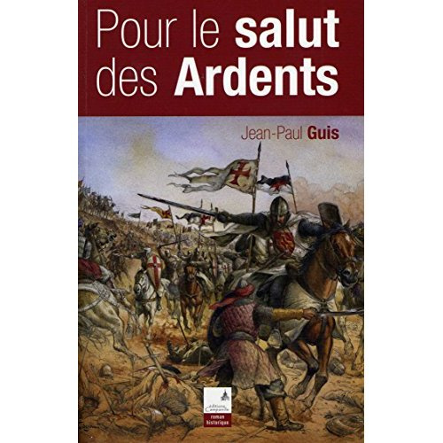 Pour le salut des ardents