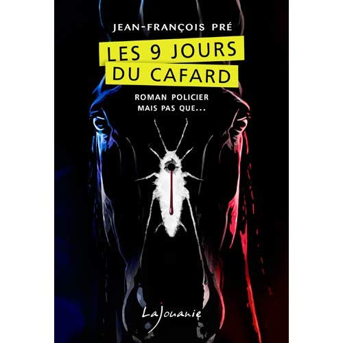 Les 9 jours du cafard