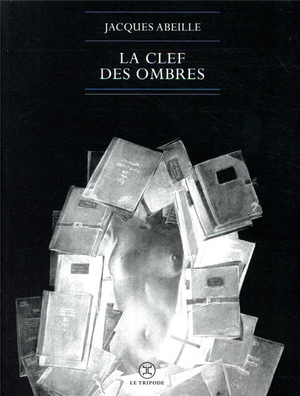 La clef des ombres