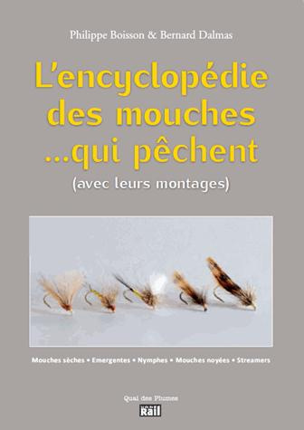 L'encyclopédie des mouches... qui pêchent (avec leurs montages)