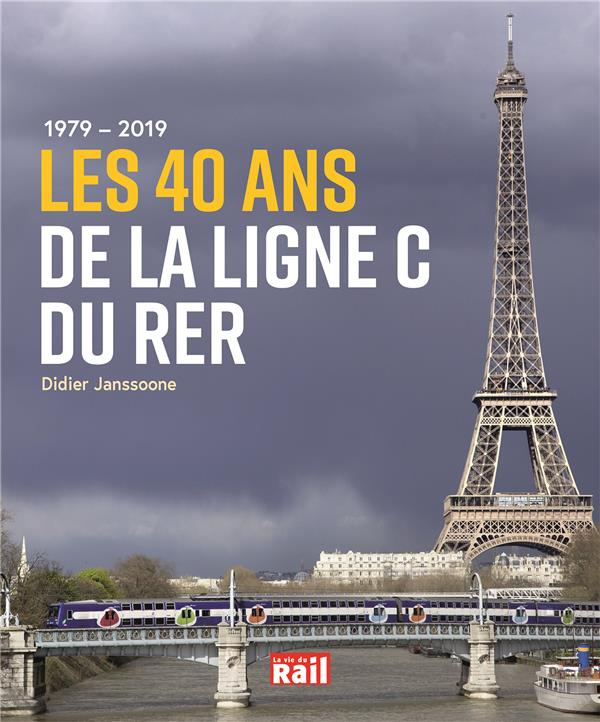 1979-2019 Les 40 ans de la ligne C du RER