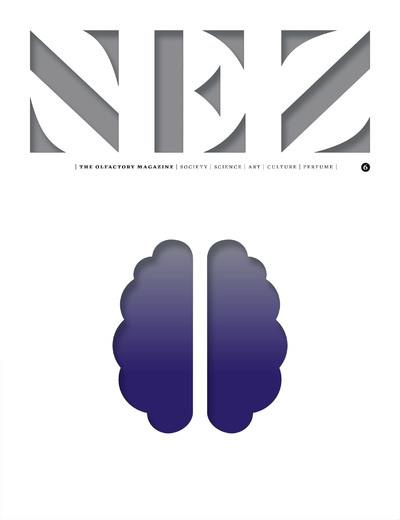 NEZ - NUMERO 6 THE OLFACTORY MAGAZINE - VOL06