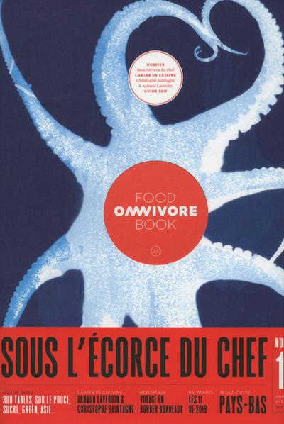 Omnivore Food Book N° 11 : Sous l'écorce du chef