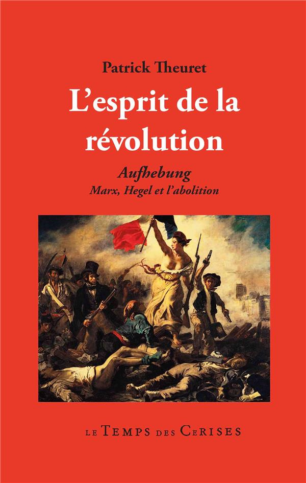 L'esprit de la révolution