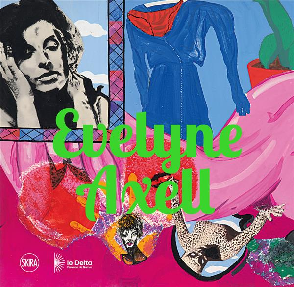 Evelyne Axell. Méthodes Pop, Edition bilingue français-anglais