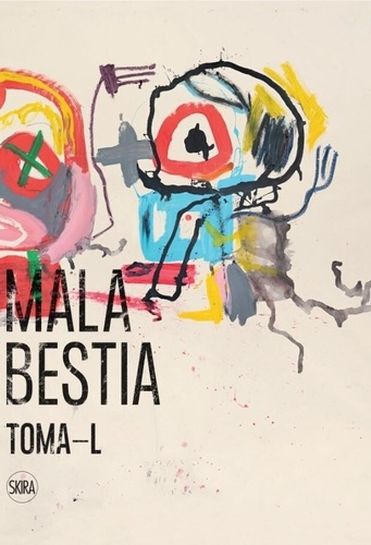 Toma-L - Mala Bestia