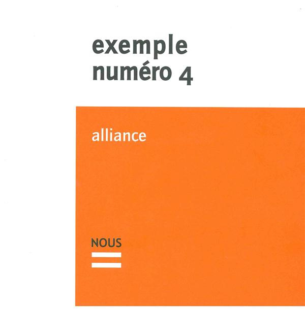 Exemple N°4 : Alliance