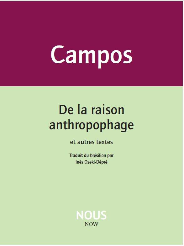 De la raison anthropophage