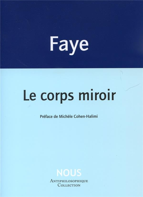 Le corps miroir