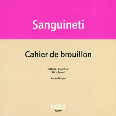 Cahier de brouillon. Edition bilingue français-italien