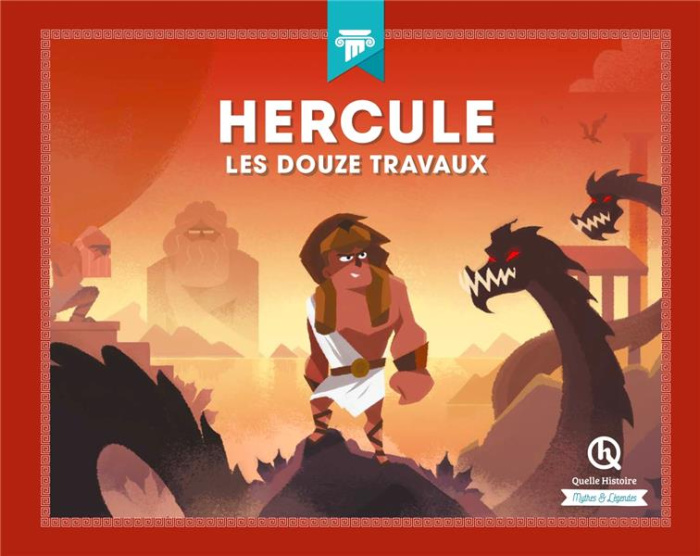 Hercule. Les douze travaux