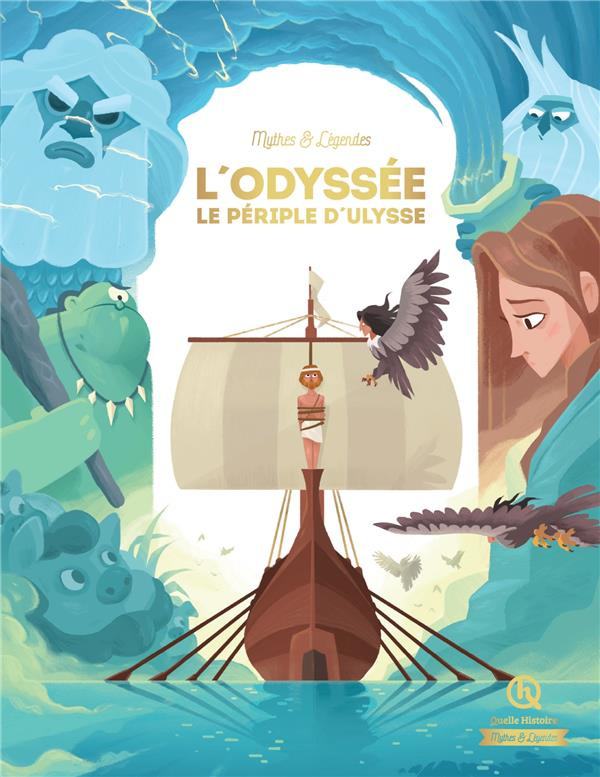 L'Odyssée. Le périple d'Ulysse