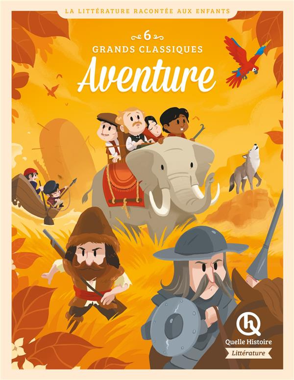 6 grands classiques Aventure