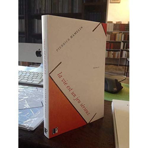 La Vie est un jeu sérieux