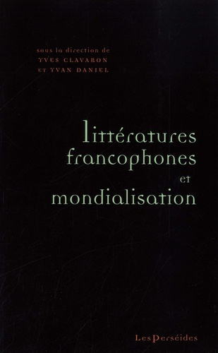 Litteratures francophones et mondialisation