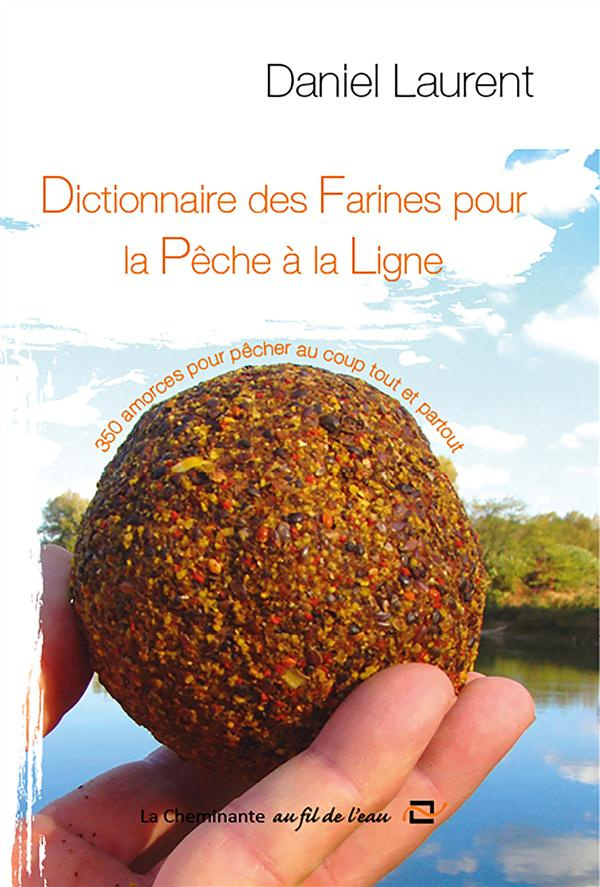 Dictionnaire des farines pour la pêche à la ligne