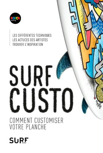 Surf custo. Comment décorer sa planche de surf