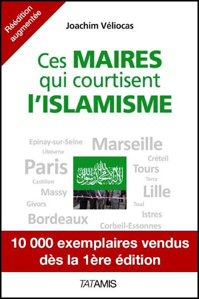 CES MAIRES QUI COURTISENT L'ISLAMISME
