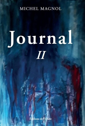 Journal. Tome 2