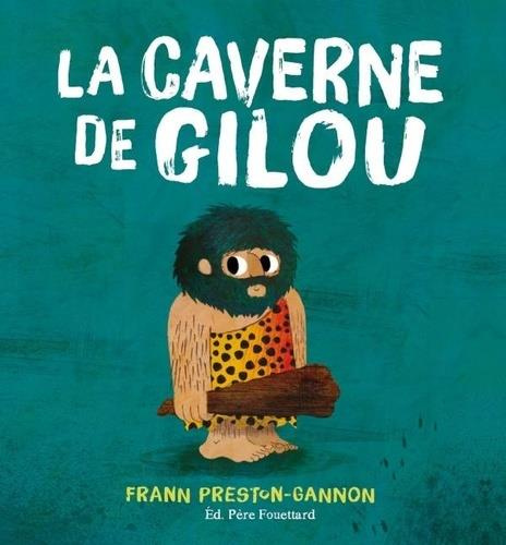 La caverne de Gilou