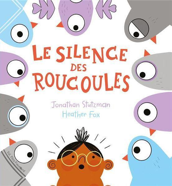 Le Silence des Roucoules