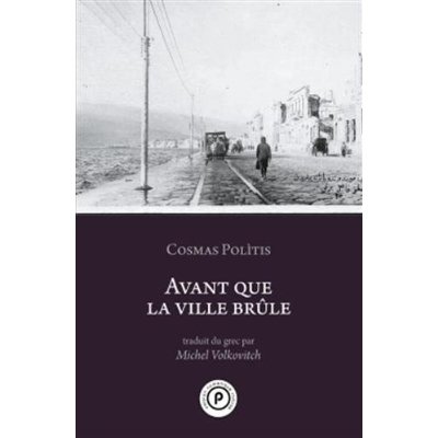 Avant que la ville brûle