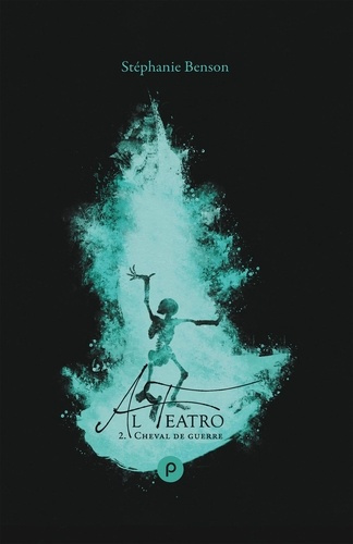 Al teatro Tome 2 : Cheval de guerre