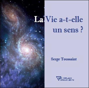 La vie a t'elle un sens