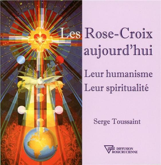 Les rose-croix aujourd'hui