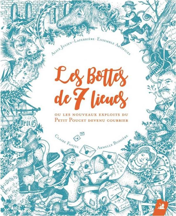 Les bottes de sept lieues. Ou Les nouveaux exploits du Petit Poucet devenu courrier, avec 1 CD audio