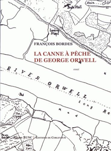 La canne à pêche de Gerges Orwell