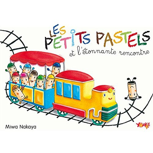 Les petits pastels et l'étonnante rencontre