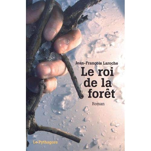 Le roi de la forêt